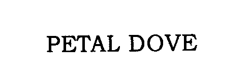 Trademark Logo PETAL DOVE