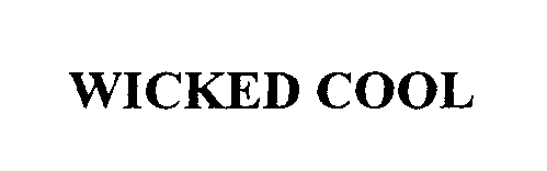 Trademark Logo WICKED COOL