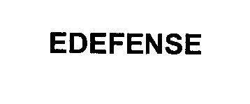 Trademark Logo EDEFENSE