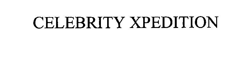 Trademark Logo CELEBRITY XPEDITION