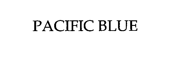 Trademark Logo PACIFIC BLUE
