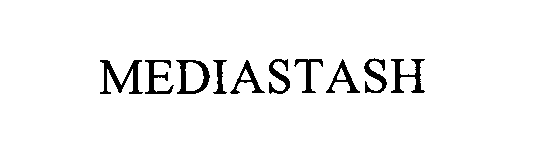 Trademark Logo MEDIASTASH