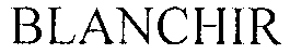 Trademark Logo BLANCHIR