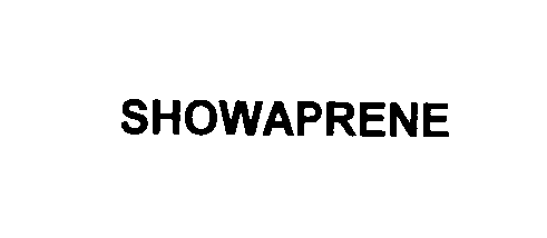  SHOWAPRENE