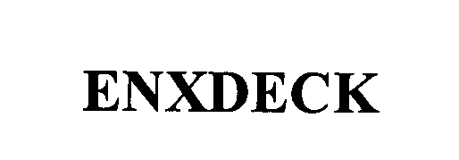  ENXDECK