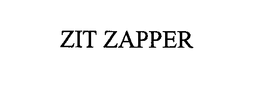 Trademark Logo ZIT ZAPPER