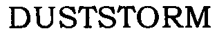 Trademark Logo DUSTSTORM