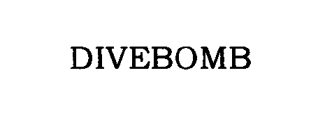 Trademark Logo DIVEBOMB