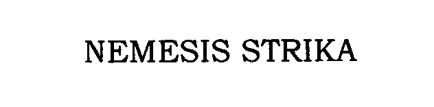 Trademark Logo NEMESIS STRIKA
