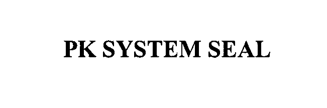  PK SYSTEM SEAL