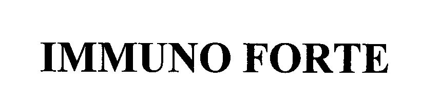Trademark Logo IMMUNO FORTE
