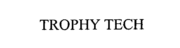TROPHY TECH