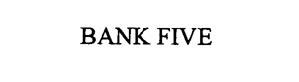 Trademark Logo BANK FIVE