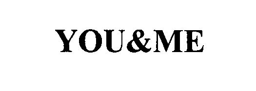 Trademark Logo YOU&ME