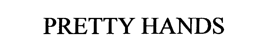 Trademark Logo PRETTY HANDS