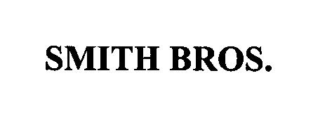 SMITH BROS.