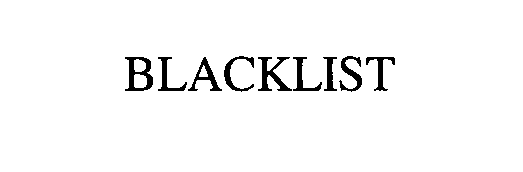 BLACKLIST