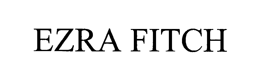 Trademark Logo EZRA FITCH