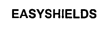  EASYSHIELDS