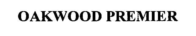 Trademark Logo OAKWOOD PREMIER