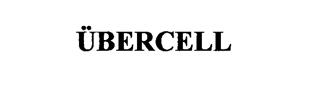  ÜBERCELL