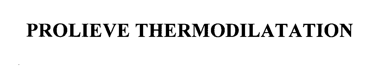 Trademark Logo PROLIEVE THERMODILATATION