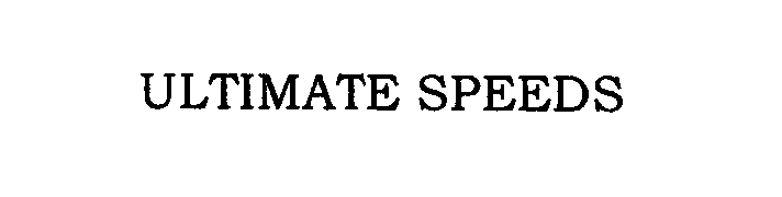 Trademark Logo ULTIMATE SPEEDS