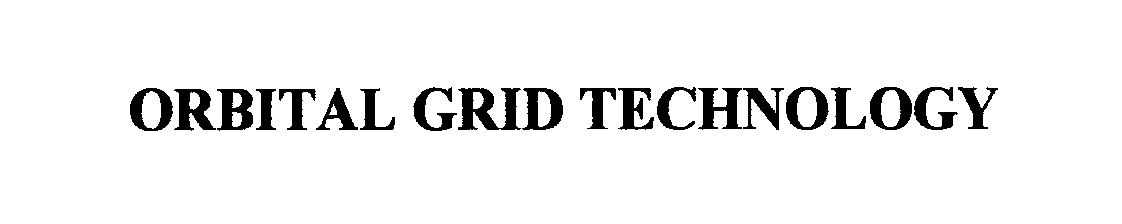  ORBITAL GRID TECHNOLOGY