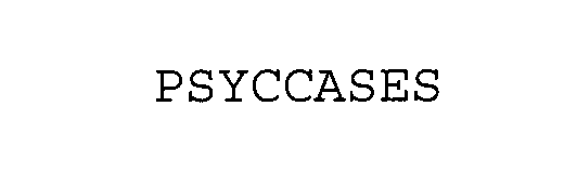 Trademark Logo PSYCCASES