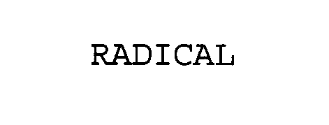  RADICAL