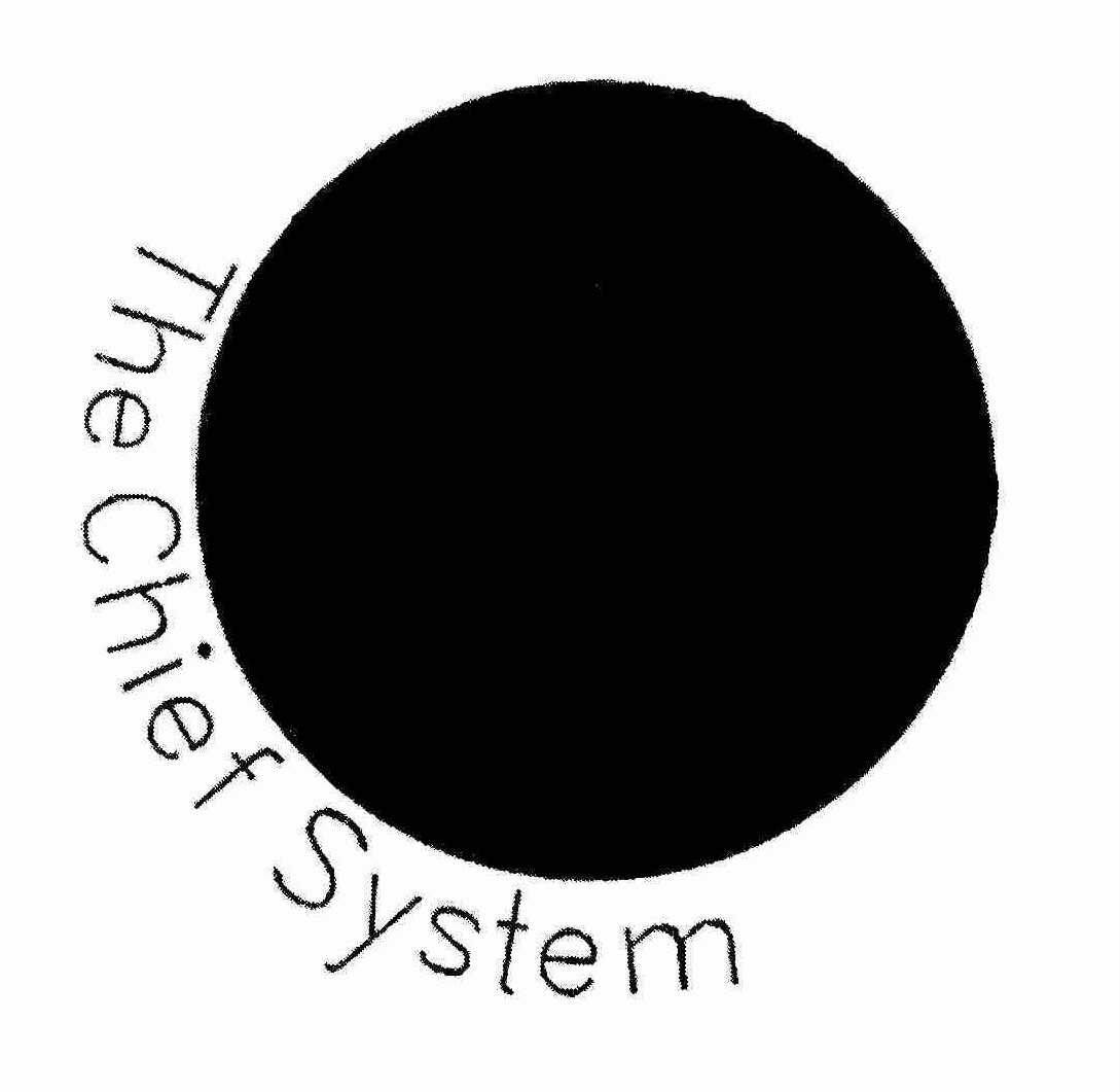 Trademark Logo THE CHIEF SYSTEM