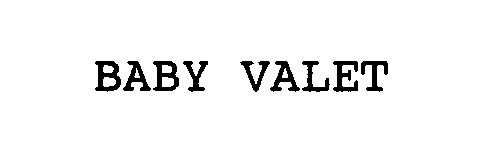 Trademark Logo BABY VALET