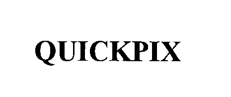 Trademark Logo QUICKPIX