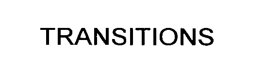 Trademark Logo TRANSITIONS