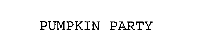  PUMPKIN PARTY