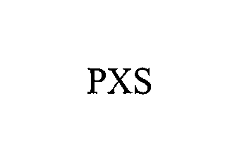 Trademark Logo PXS