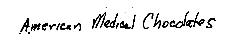 Trademark Logo AMERICAN MEDICAL CHOCOLATES