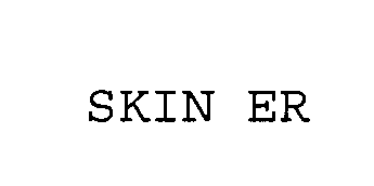  SKIN ER