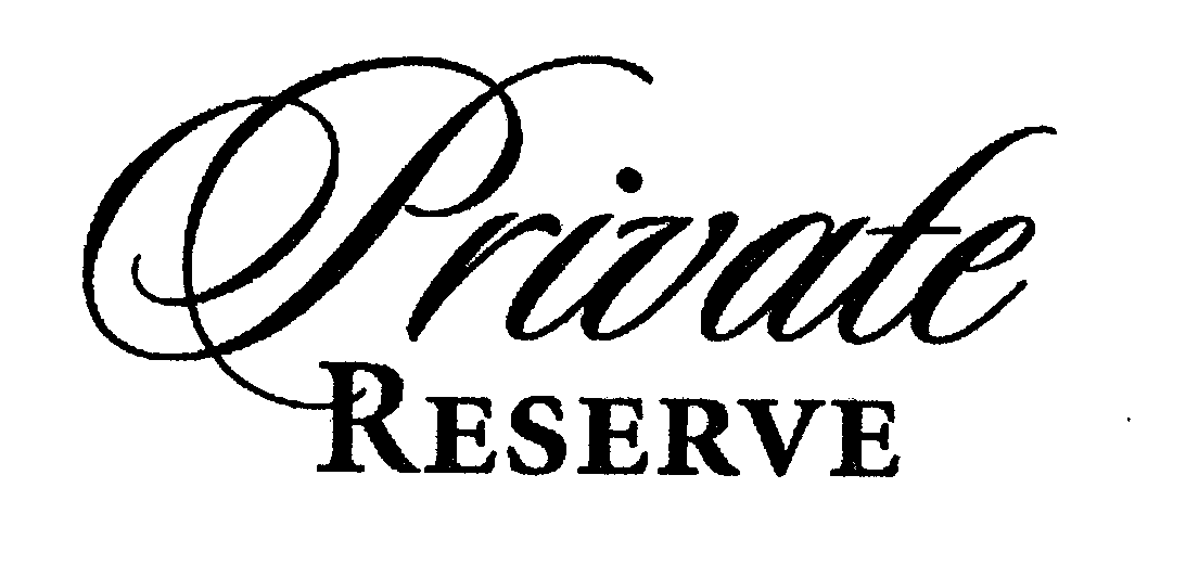 Trademark Logo PRIVATE RESERVE