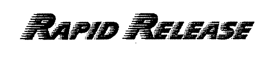 Trademark Logo RAPID RELEASE