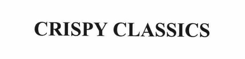 Trademark Logo CRISPY CLASSICS