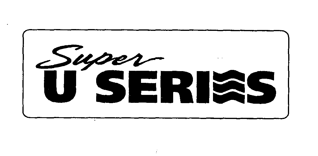 Trademark Logo SUPER U SERIES