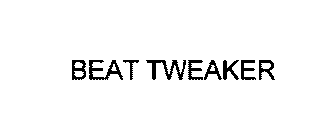 Trademark Logo BEAT TWEAKER