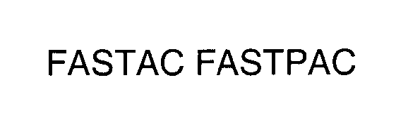 Trademark Logo FASTAC FASTPAC