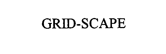 Trademark Logo GRID-SCAPE