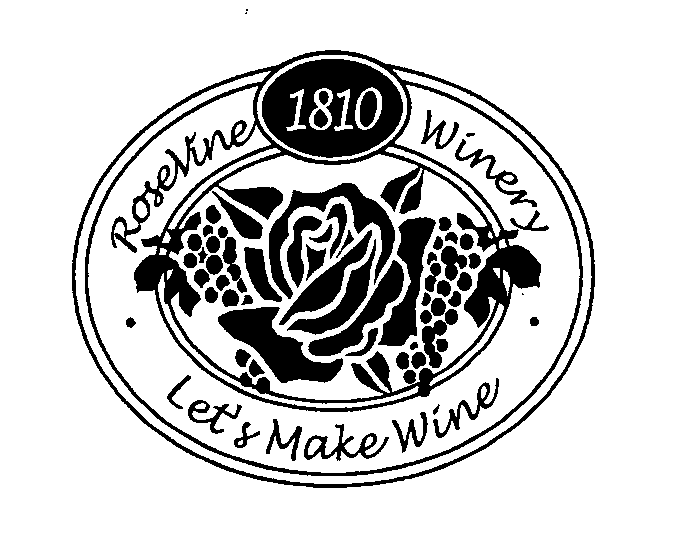 Trademark Logo ROSEVINE 1810 WINERY LET'S MAKE WINE