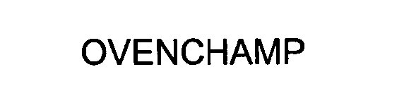 Trademark Logo OVENCHAMP