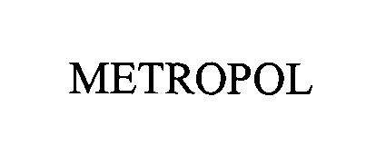 Trademark Logo METROPOL