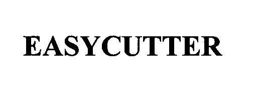 Trademark Logo EASYCUTTER