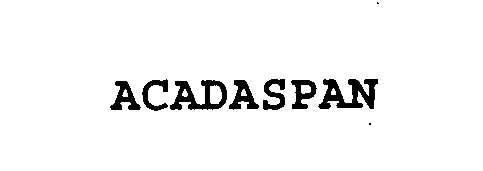 Trademark Logo ACADASPAN